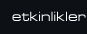 Etkinlikler
